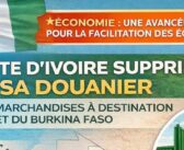 La Côte d&rsquo;ivoire supprime le visa douanier sur les marchandises à destination du Mali et du Burkina Faso
