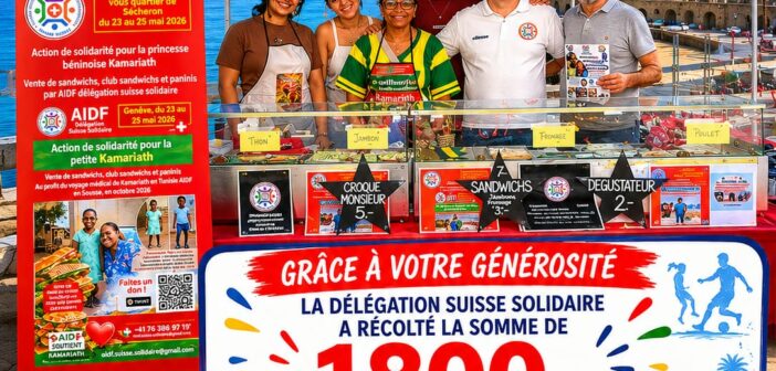 Solidarité AIDF :  1 934 € collectés pour Kamaritah 🇨🇭🇧🇯