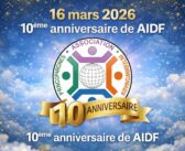 3ème Congrès AIDF de Sousse : Vidéo du 10ème anniversaire (évènements organisés de 2018 à 2026)